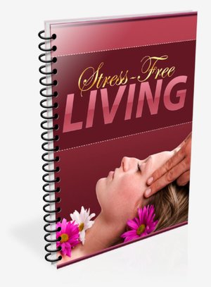 Stress Free Living