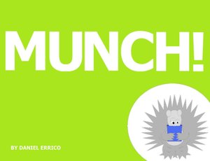 Munch! (PLUS Surprise eBook!)