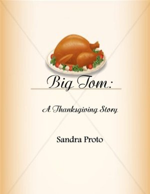 Big Tom: A Thanksgiving Story
