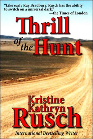 Thrill of the Hunt