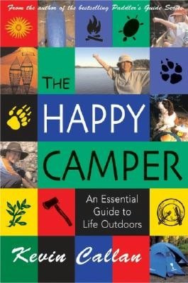 The Happy Camper: An Essential Guide to Life Outdoors