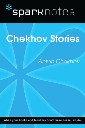 Chekhov Stories (SparkNotes Literature Guide Series)