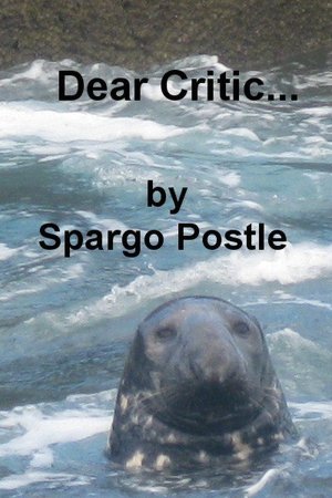 Dear Critic...