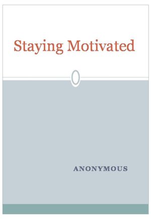 Staying Motivated