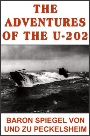 The Adventures of the U-202