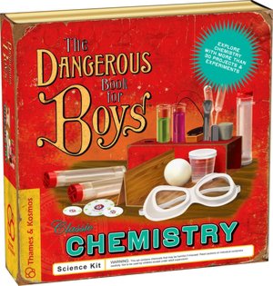 The Dangerous Book for Boys Classic Chemistry