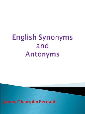English Synonyms and Antonyms
