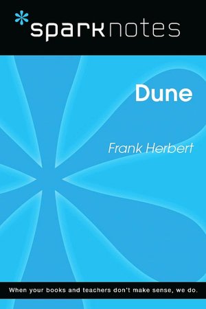 Dune (SparkNotes Literature Guide Series)