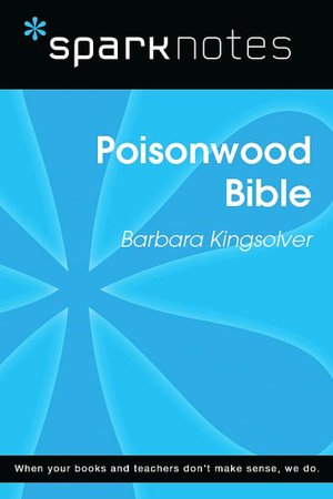 The Poisonwood Bible (SparkNotes Literature Guide Series)