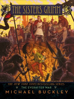 The Everafter War (Sisters Grimm Series #7)