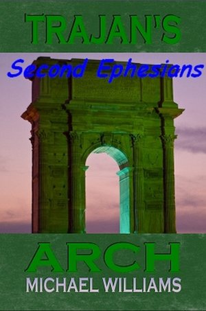 Trajan's Arch: Second Ephesians