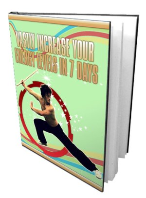 Increase Your Energy In 7 Days