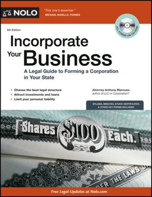 Incorporate Your Business: A Legal Guide to Forming a Corporation in Your State