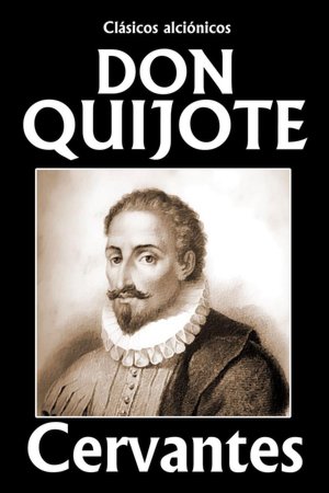 El ingenioso hidalgo don Quijote de la Mancha