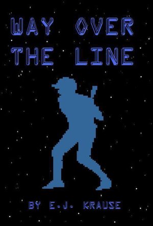 Way Over the Line