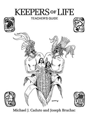 Keepers of Life: Teacher's Guide