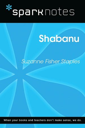 Shabanu (SparkNotes Literature Guide Series)