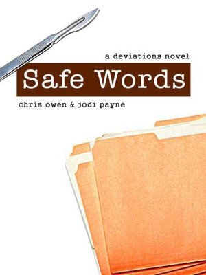 Safe Words, A Deviations Novel