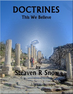 DOCTRINES: This We Believe