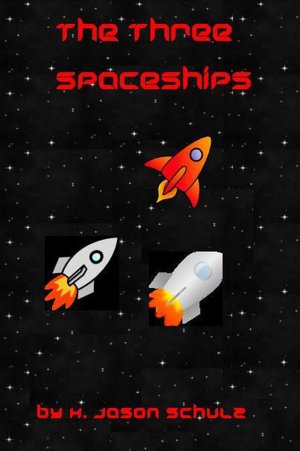 The Three Space Ships