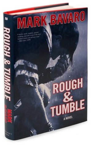 Rough and Tumble: A Novel
