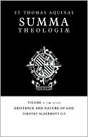 Summa Theologiae, Volume 2: Existence and Nature of God: 1a. 2-11