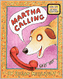 Martha Calling (Turtleback School & Library Binding Edition)