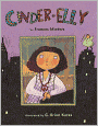 Cinder-Elly (Turtleback School & Library Binding Edition)