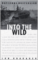 Into The Wild (Turtleback School & Library Binding Edition)