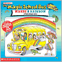 The Magic School Bus Makes a Rainbow (Turtleback School & Library Binding Edition)
