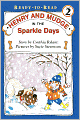 Henry and Mudge in the Sparkle Days (Henry and Mudge Series #5) (Turtleback School & Library Binding Edition)