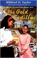The Gold Cadillac (Turtleback School & Library Binding Edition)