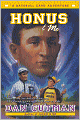 Honus And Me (Turtleback School & Library Binding Edition)