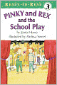 Pinky And Rex And The School Play (Turtleback School & Library Binding Edition)