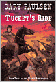 Tucket's Ride (Turtleback School & Library Binding Edition)