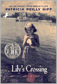 Lily's Crossing (Turtleback School & Library Binding Edition)