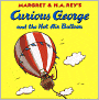 Curious George and the Hot Air Balloon (Turtleback School & Library Binding Edition)