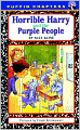 Horrible Harry And The Purple People (Turtleback School & Library Binding Edition)