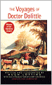 The Voyages of Doctor Dolittle (Turtleback School & Library Binding Edition)