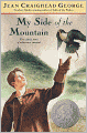 My Side Of The Mountain (Turtleback School & Library Binding Edition)