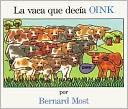 Vaca Que Decia Oink
