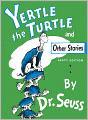 Yertle The Turtle, And Other Stories (Turtleback School & Library Binding Edition)