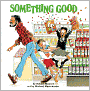 Something Good