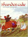 Thunder Cake (Turtleback School & Library Binding Edition)
