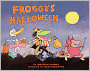 Froggy's Halloween (Turtleback School & Library Binding Edition)