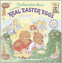 The Berenstain Bears and the Real Easter Eggs (Turtleback School & Library Binding Edition)