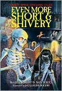 Even More Short and Shivery (Turtleback School & Library Binding Edition)