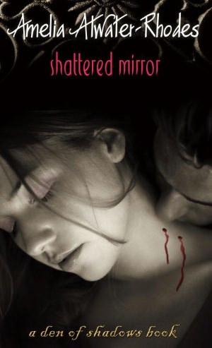 Shattered Mirror (Turtleback School & Library Binding Edition)