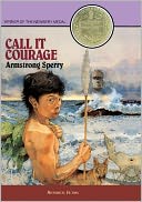 Call It Courage (Turtleback School & Library Binding Edition)