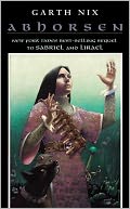 Abhorsen (Abhorsen Trilogy Series #3) (Turtleback School & Library Binding Edition)